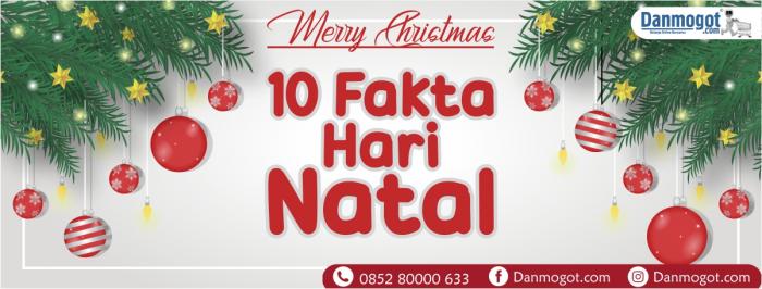 10 Fakta Hari Natal